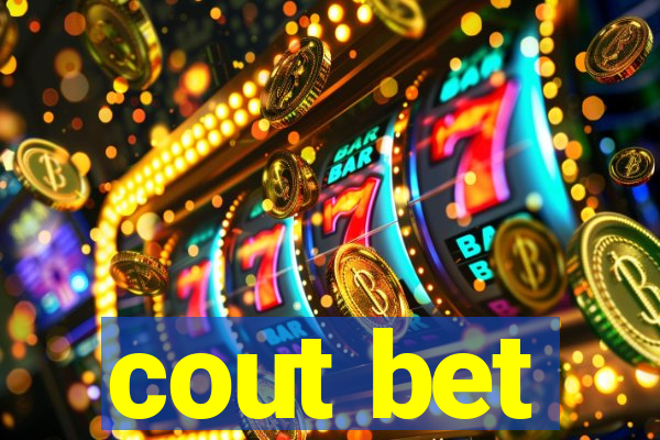 cout bet